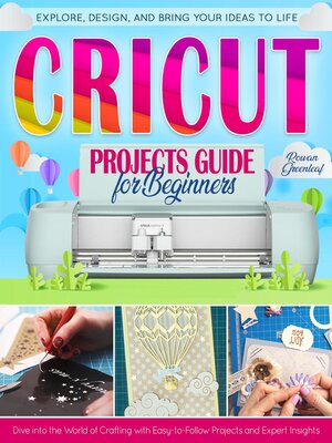 cover image of Cricut Projects Guide for Beginners
